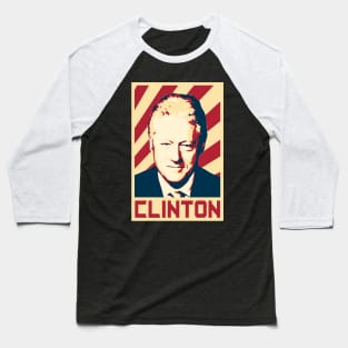 Bill Clinton Retro Propaganda Baseball T-Shirt